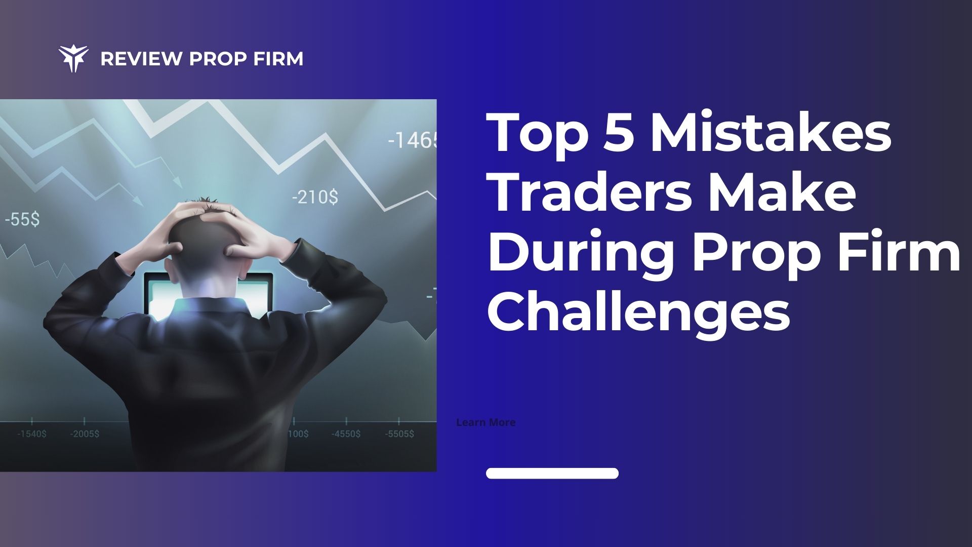 prop firm challenge mistakes